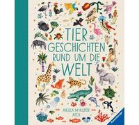 Angela Mc Allister Ai Tiergeschichten rund um die Welt (Vorlese- und (Hardback)