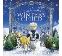 Angela Mcallister/Grahame Baker-Smith Winter's Child Paperback Book Angela Mcallister/Grahame Baker-Smith Multicolor