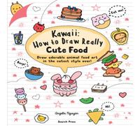 Angela Nguyen Kawaii: How to Draw Really Cute Food Paperback Book in White Angela Nguyen White