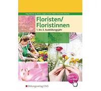 Angela Rötscher Jan Ahrens Birgit Langen Anna Li Floristen / Floris (Paperback)