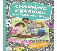 Angela Spady The Channing O'Banning & the Turquoise Trail Paperback Book Angela Spady Multicolor