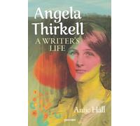 Angela Thirkell : A Writer's Life