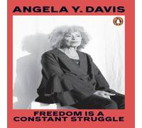 Angela Y. Davis Freedom Is A Constant Struggle Paperback Book Angela Y. Davis Multicolor