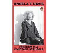 Angela Y. Davis - Freedom Is A Constant Struggle - Paperback - X555z