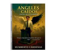 ÁNGELES CAÍDOS: Ángel de la Vanidad