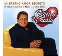 Angeles De Charly - Mi Eterno Amor Secreto