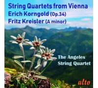 Angeles String Quartet - String Quartets from Vienna