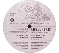 Angelheart Featuring Rochelle Harris - ANGELHEART / COME BACK TO ME