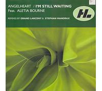 ANGELHEART / I'M STILL WAITING