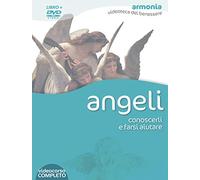 Angeli. Conoscerli e farsi aiutare. DVD. Con libro