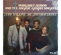 Angelic Gospel Singers - Lord You Gave Me Another Chance [VINYL]