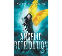 Angelic Retribution: 3 (Afterlife)