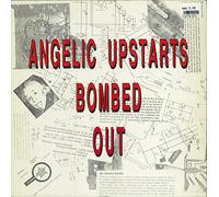 Angelic Upstarts - Bombed Out [Vinyl LP]