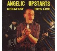 Angelic Upstarts - Greatest Hits