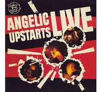 ANGELIC UPSTARTS LIVE
