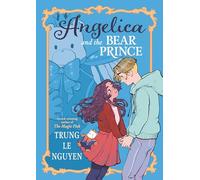 Angelica and the Bear Prince: (A Graphic Novel)