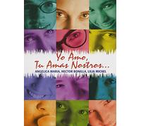 Angelica Maria / Hector Bonilla / Lilia Michel // Yo Amo / Tu Amas Nostros