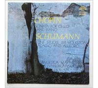 Angelica May, Ivan Klansky - Frederic Chopin: Sonata For Cello and Piano, Robert Schumann: Funf Stucke Im Volkston, Adagio and Allegro [LP]