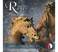 Angelica Selmo - Paancrace Royer: Pièces de clavecin