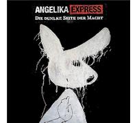 Angelika Express - Die Dunkle Seite der Macht