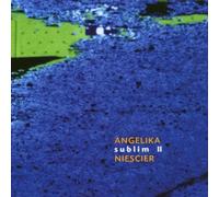 Angelika Niescier - Sublim II [German Import]