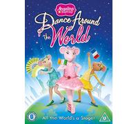 Angelina Ballerina: Dance Around The World [DVD]