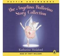 Angelina Ballerina (Puffin Audiobooks) by Holabird, Katharine Unabridged Edition (1900)