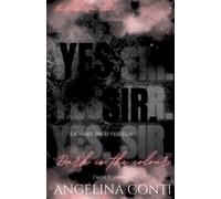 Angelina Conti YES, SIR. (Dark Romance): Dark is the col (Paperback) (US IMPORT)