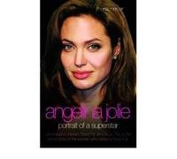 Angelina JoliePortrait of a Superstar