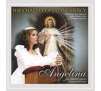 Angelina - The Chaplet of Divine Mercy