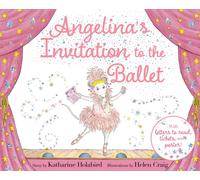 Angelina's Invitation to the Ballet