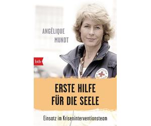Angéliqu Erste Hilfe für die Seele: Einsatz im Kriseninterven (Paperback)