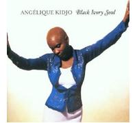 ANGELIQUE KIDJO "BLACK IVORY SOUL" CD NEW