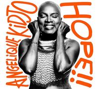 Angelique Kidjo - HOPE!!