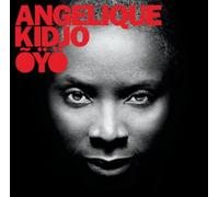 Angelique Kidjo - Oyo