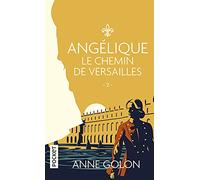 Angélique - tome 2 Le chemin de Versailles (6)