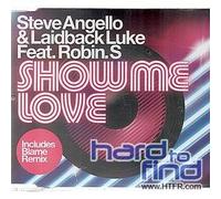 Angello, Steve & Laidback Luke - Show Me Love Pt. 1
