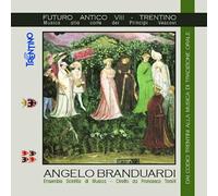 Angelo Branduardi - Ancient Future VIII - Trentino CD W.EDITIONS
