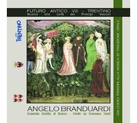 Angelo Branduardi - Ancient Future VIII - Trentino CD W.EDITIONS
