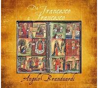Branduardi, Angelo - Da Francesco a Francesco Il Cantico Di Frate Sole