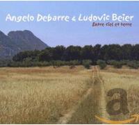 Angelo Debarre & Ludovic Beier - Entre Ciel Et Terre