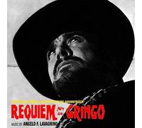 Angelo F. Lavagnino - Requiem Per Un Gringo