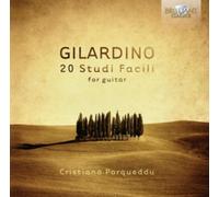 Cristiano Porqueddu – Gilardino: 20 Studi Facili for Guitar – CD (2012)