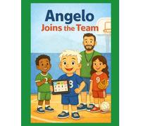 Angelo Joins The Team: His AAC Journey (Angelo's Voice: His AAC Journey)
