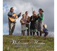 Angelo Kelly & Family – Welcome Home – Ltd. Vinyl