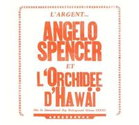 ANGELO SPENCER - LArgent [VINYL]
