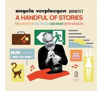 Angelo Verploegen Quintet - A Handful Of Stories