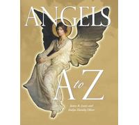 Angels A to Z: Second Edition