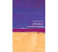 Angels : A Very Short Introduction