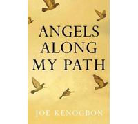 Angels Along My Path